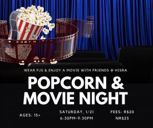 Popcorn & Movie Night @ HISRA