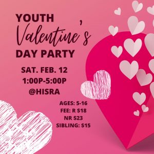 Youth Valentine's Day Party @ HISRA